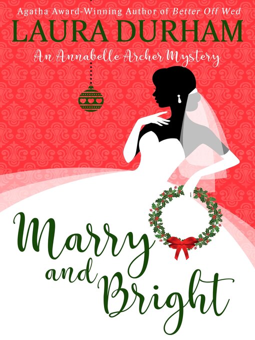 Title details for Marry and Bright by Laura Durham - Wait list